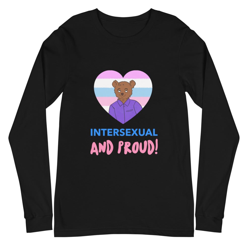 Intersexual And Proud Unisex Long Sleeve T-Shirt