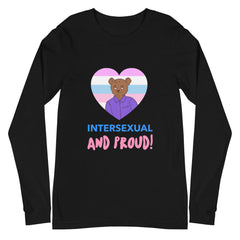 Intersexual And Proud Unisex Long Sleeve T-Shirt