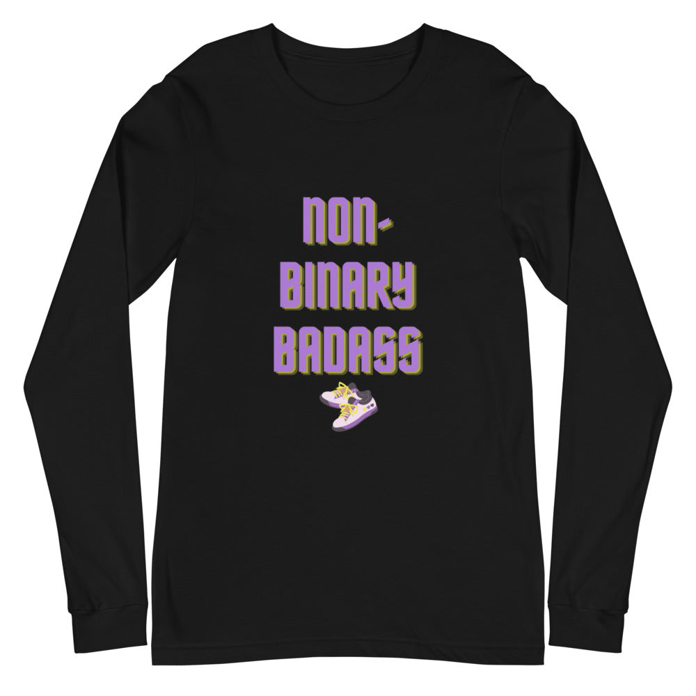 Non-Binary Badass Unisex Long Sleeve T-Shirt
