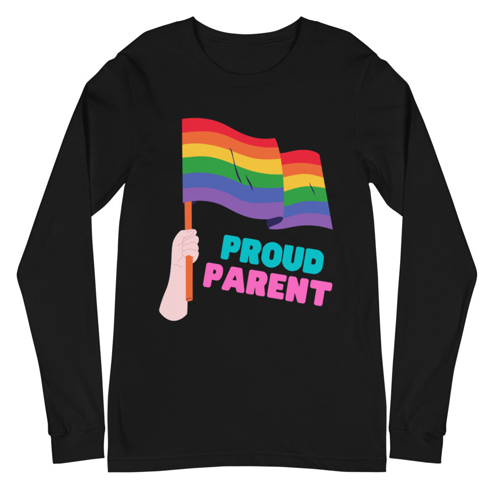 Proud Parent Unisex Long Sleeve T-Shirt