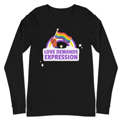 Love Demands Expression Unisex Long Sleeve T-Shirt