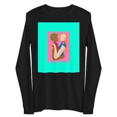 Hearts Not Parts Unisex Long Sleeve Tee