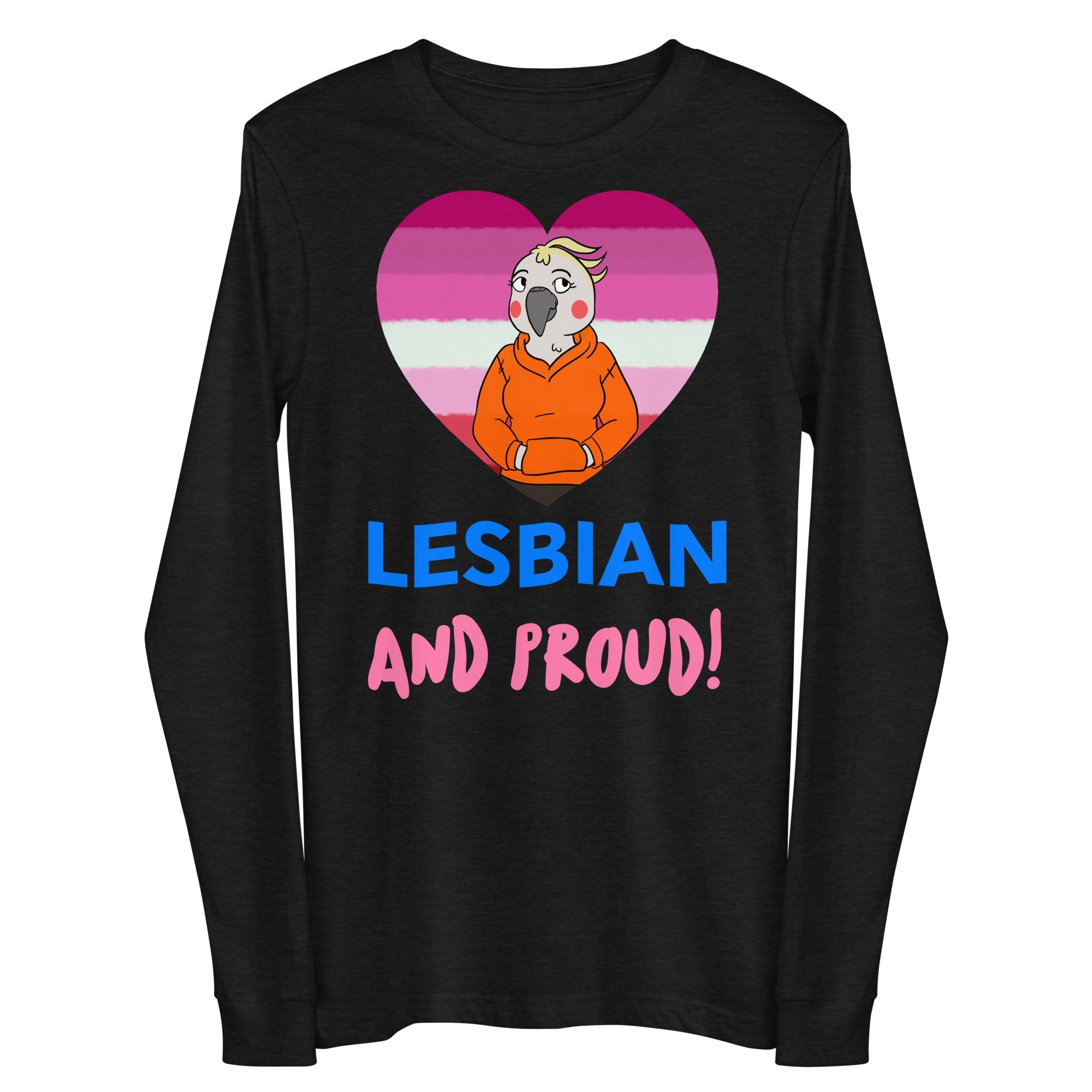 Lesbian And Proud Unisex Long Sleeve Tee