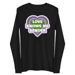 Love Knows No Gender Unisex Long Sleeve Tee