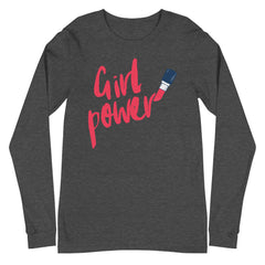 Girl Power Unisex Long Sleeve T-Shirt