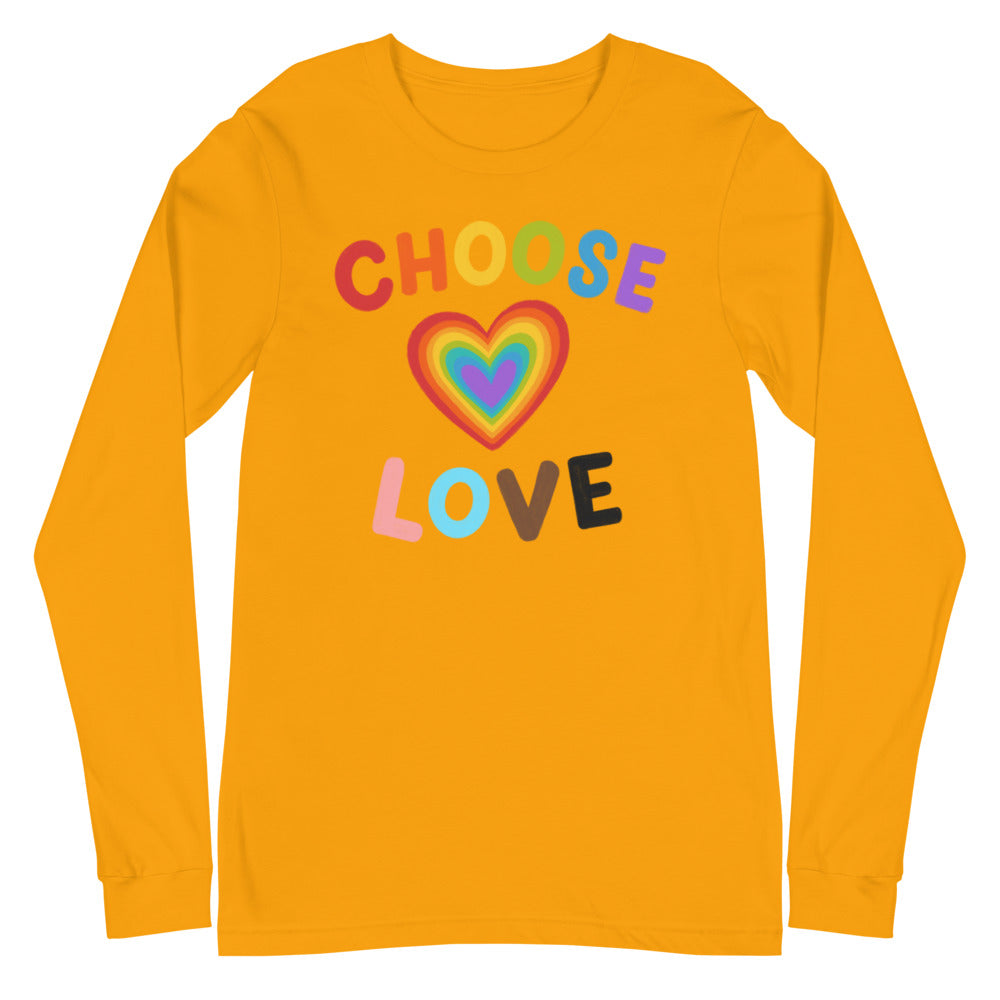 Choose Love Unisex Long Sleeve T-Shirt