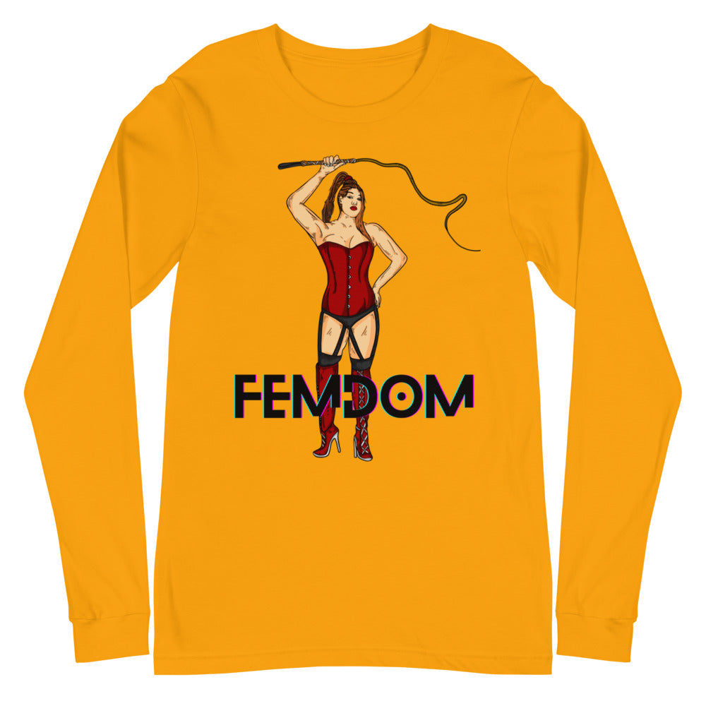 Femdom Unisex Long Sleeve T-Shirt