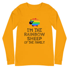 I'm The Rainbow Sheep Of The Family Unisex Long Sleeve T-Shirt