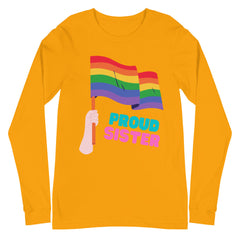 Proud Sister Unisex Long Sleeve T-Shirt