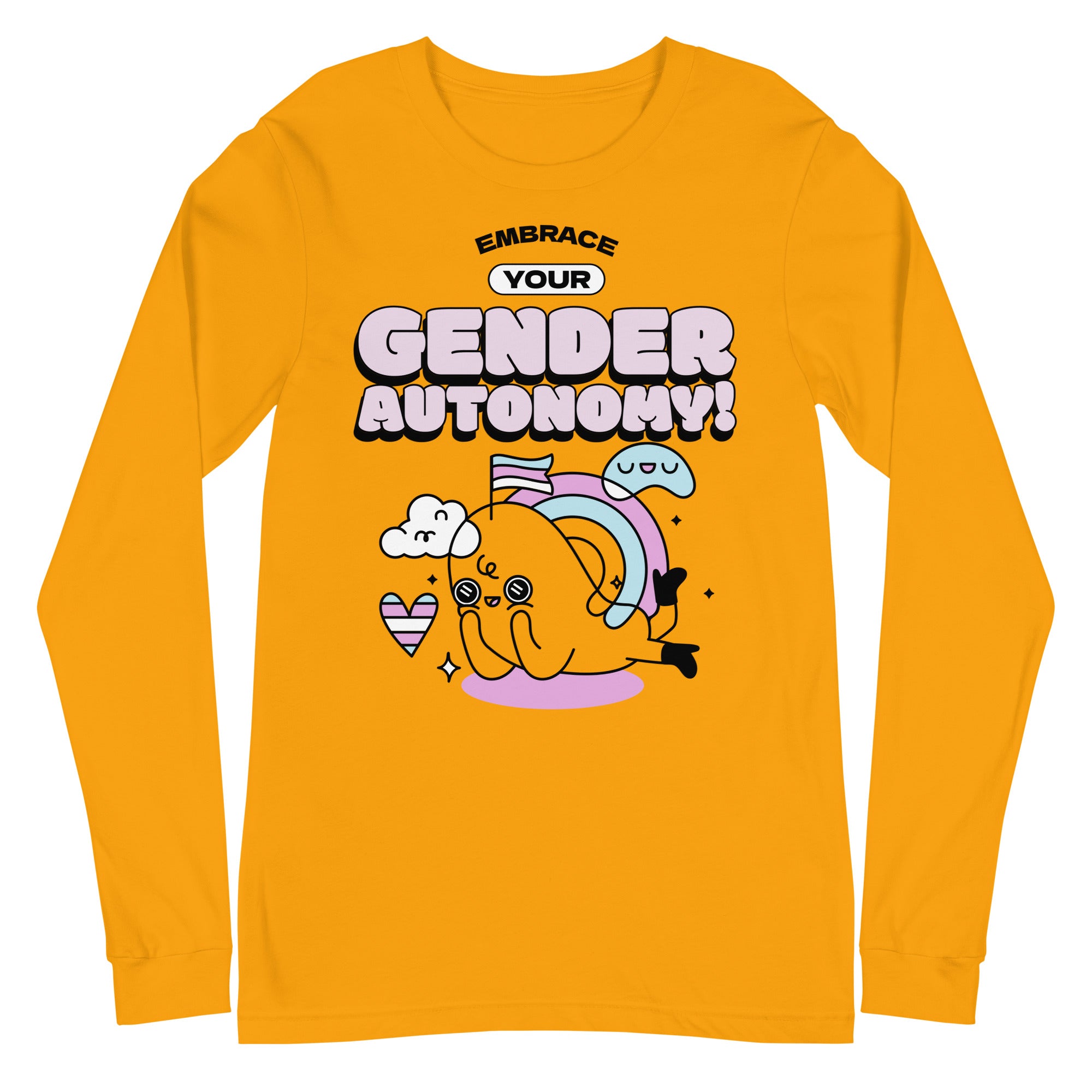 Embrace Your Gender Autonomy! Unisex Long Sleeve T-Shirt