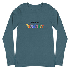 Choose Kindness Unisex Long Sleeve T-Shirt
