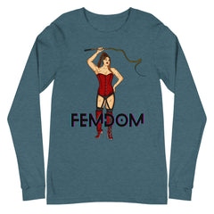 Femdom Unisex Long Sleeve T-Shirt