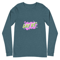 Gay AF Unisex Long Sleeve T-Shirt