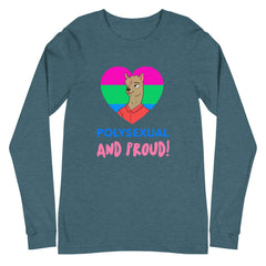 Polysexual And Proud Unisex Long Sleeve T-Shirt