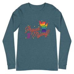 Proud Of Myself Unisex Long Sleeve T-Shirt