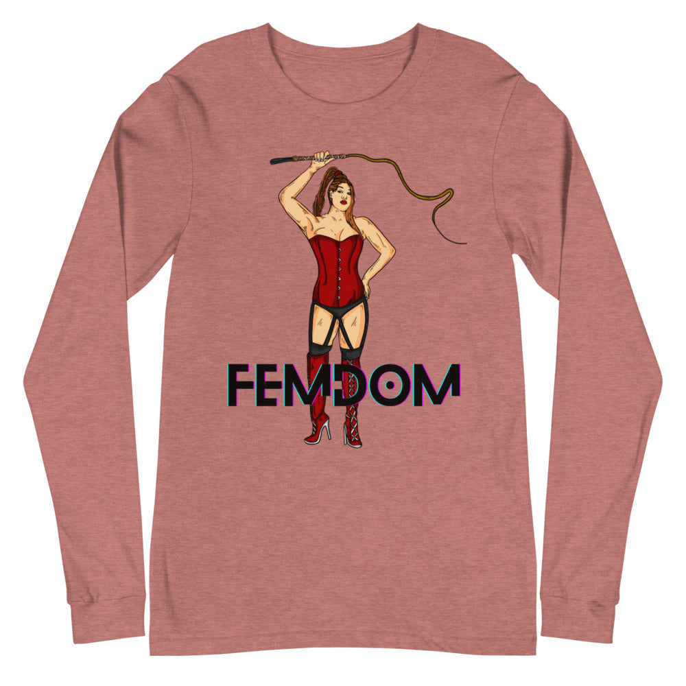 Femdom Unisex Long Sleeve T-Shirt