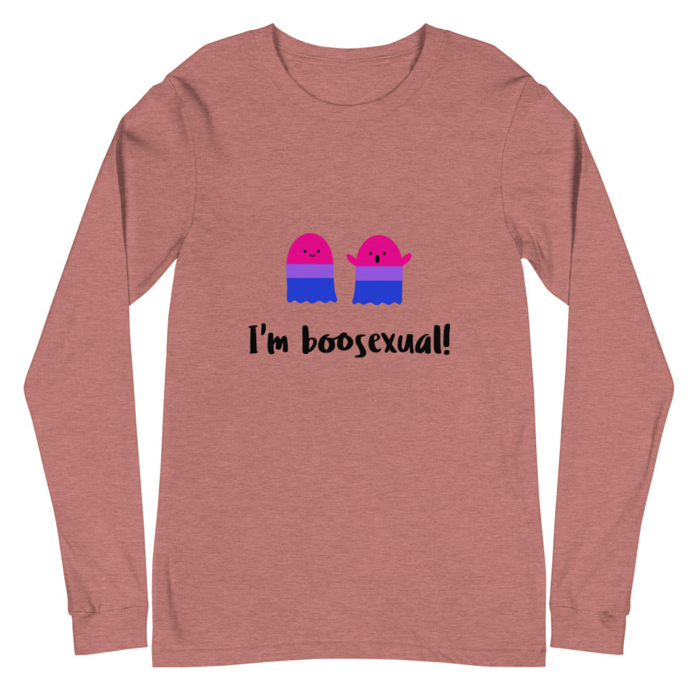 I'm Boosexual Unisex Long Sleeve T-Shirt