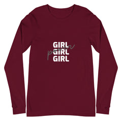 Girl Girl Girl Power Unisex Long Sleeve T-Shirt