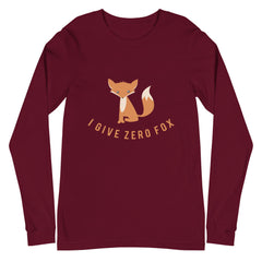I Give Zero Fox Unisex Long Sleeve T-Shirt