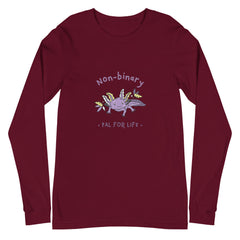 Non-Binary Pal For Life Unisex Long Sleeve T-Shirt