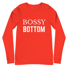 Bossy Bottom Unisex Long Sleeve T-Shirt