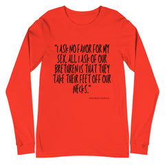 No Favor For My Sex Unisex Long Sleeve T-Shirt