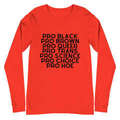 Pro Hoe (Black Text) Unisex Long Sleeve T-Shirt