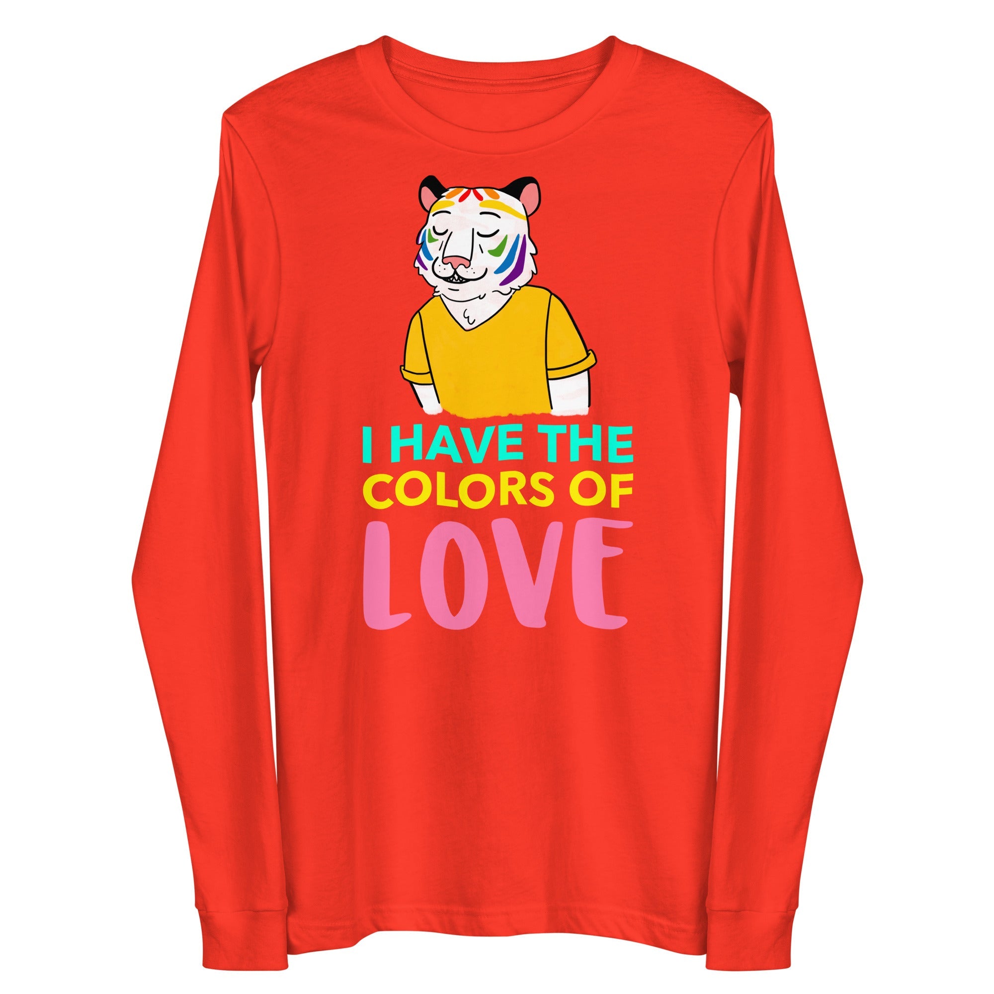 I Have The Color Of Love Unisex Long Sleeve Tee