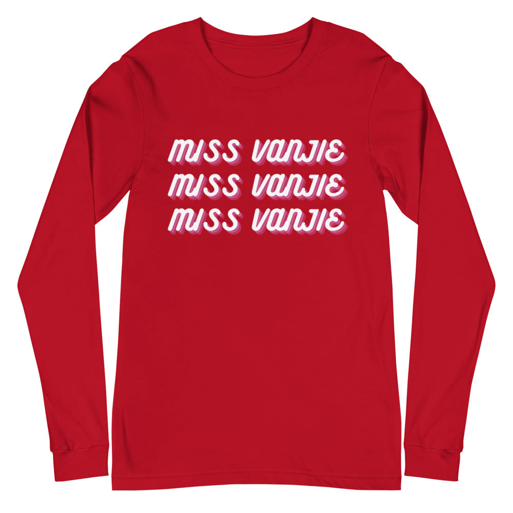Miss Vanjie Unisex Long Sleeve T-Shirt