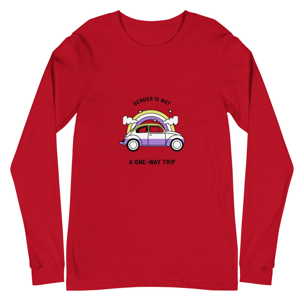 Gender Is Not A One-way Trip Unisex Long Sleeve T-Shirt