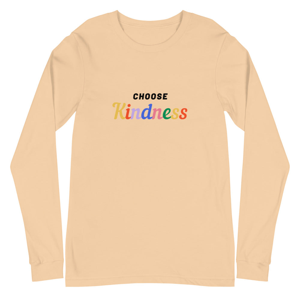 Choose Kindness Unisex Long Sleeve T-Shirt