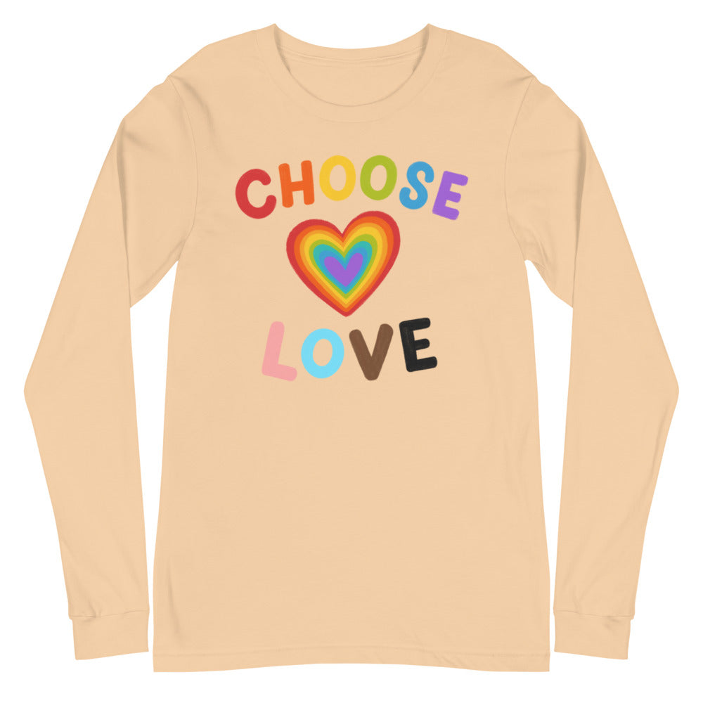 Choose Love Unisex Long Sleeve T-Shirt