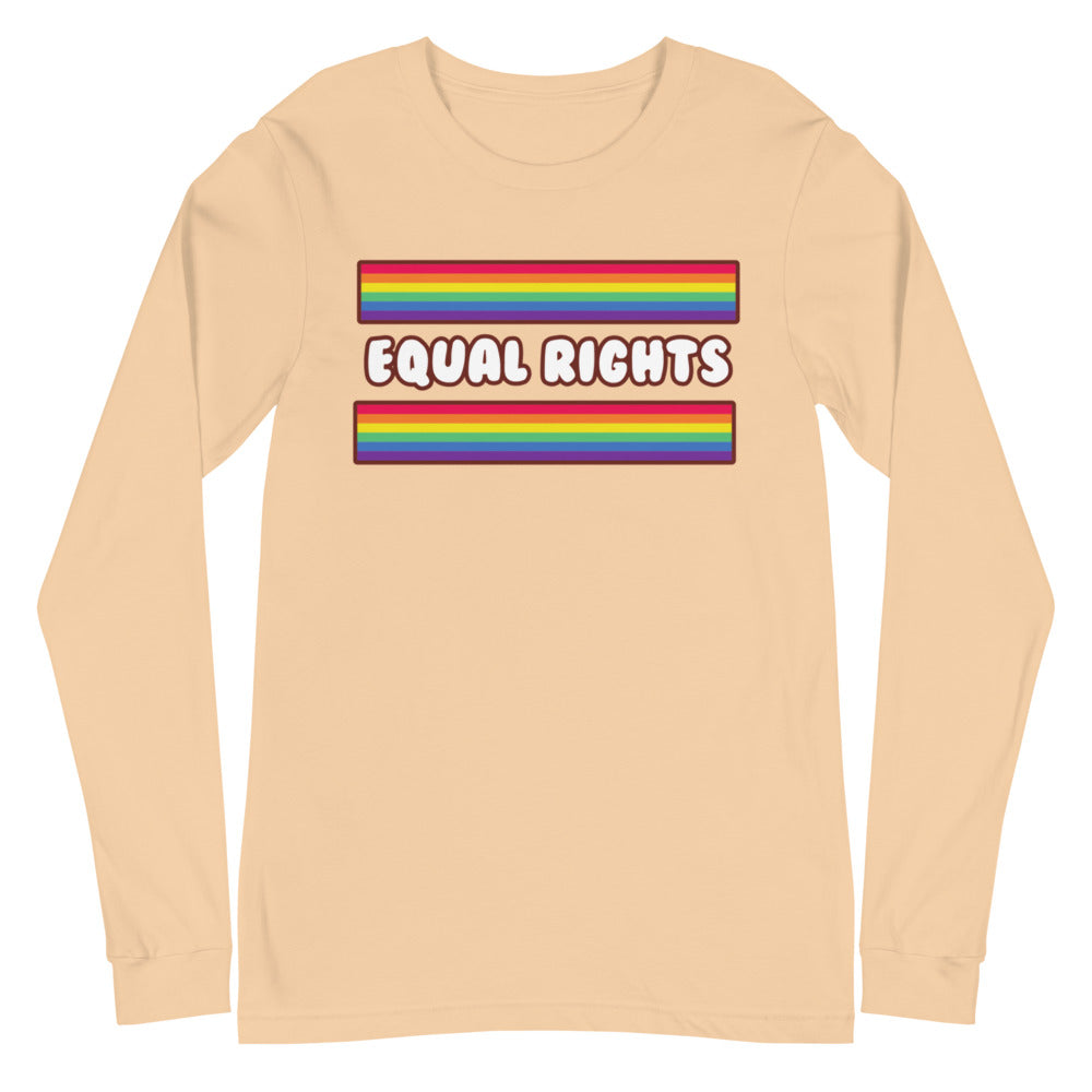 Equal Rights Unisex Long Sleeve T-Shirt