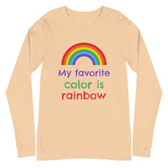 My Favorite Colour Is Rainbow Unisex Long Sleeve T-Shirt