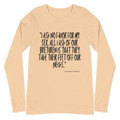 No Favor For My Sex Unisex Long Sleeve T-Shirt