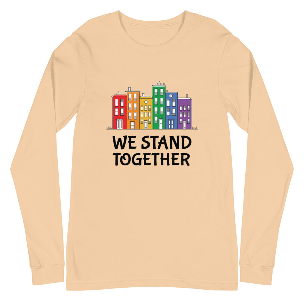We Stand Together Unisex Long Sleeve T-Shirt