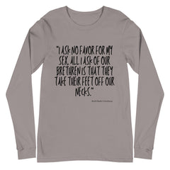 No Favor For My Sex Unisex Long Sleeve T-Shirt