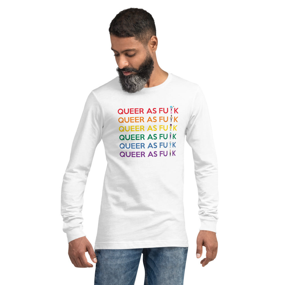 Queer As Fu#k Unisex Long Sleeve T-Shirt