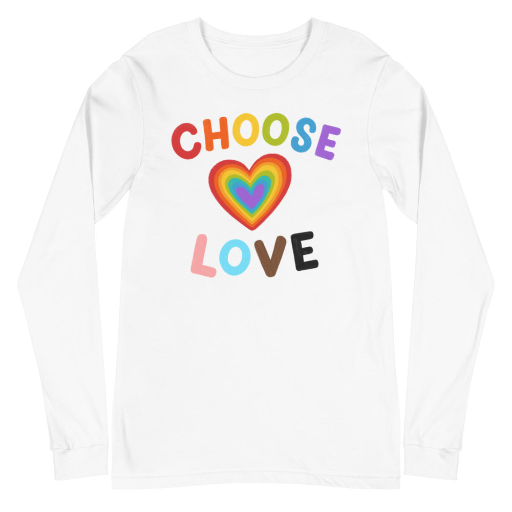 Choose Love Unisex Long Sleeve T-Shirt