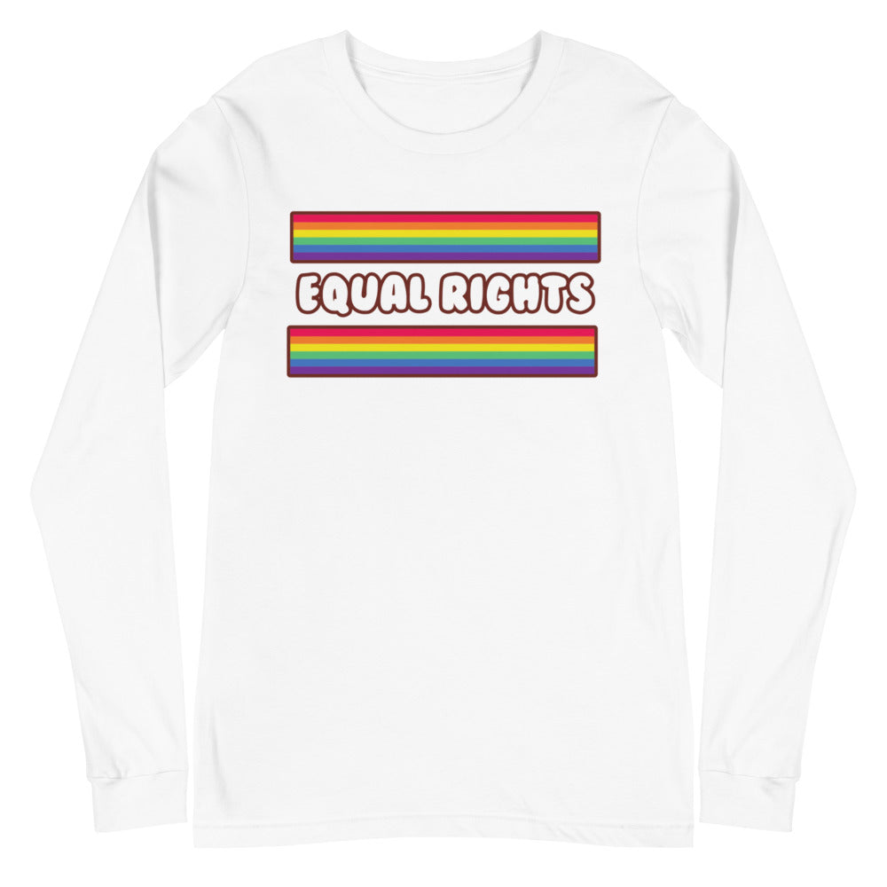 Equal Rights Unisex Long Sleeve T-Shirt