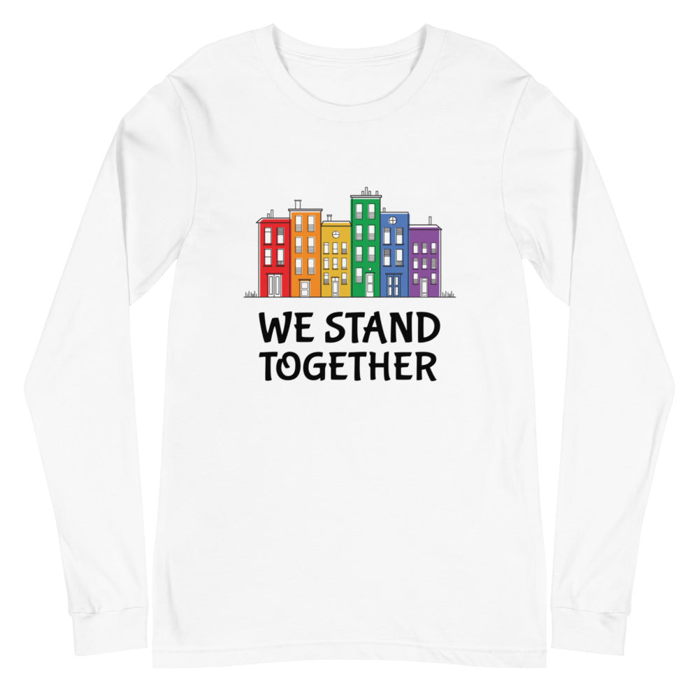 We Stand Together Unisex Long Sleeve T-Shirt