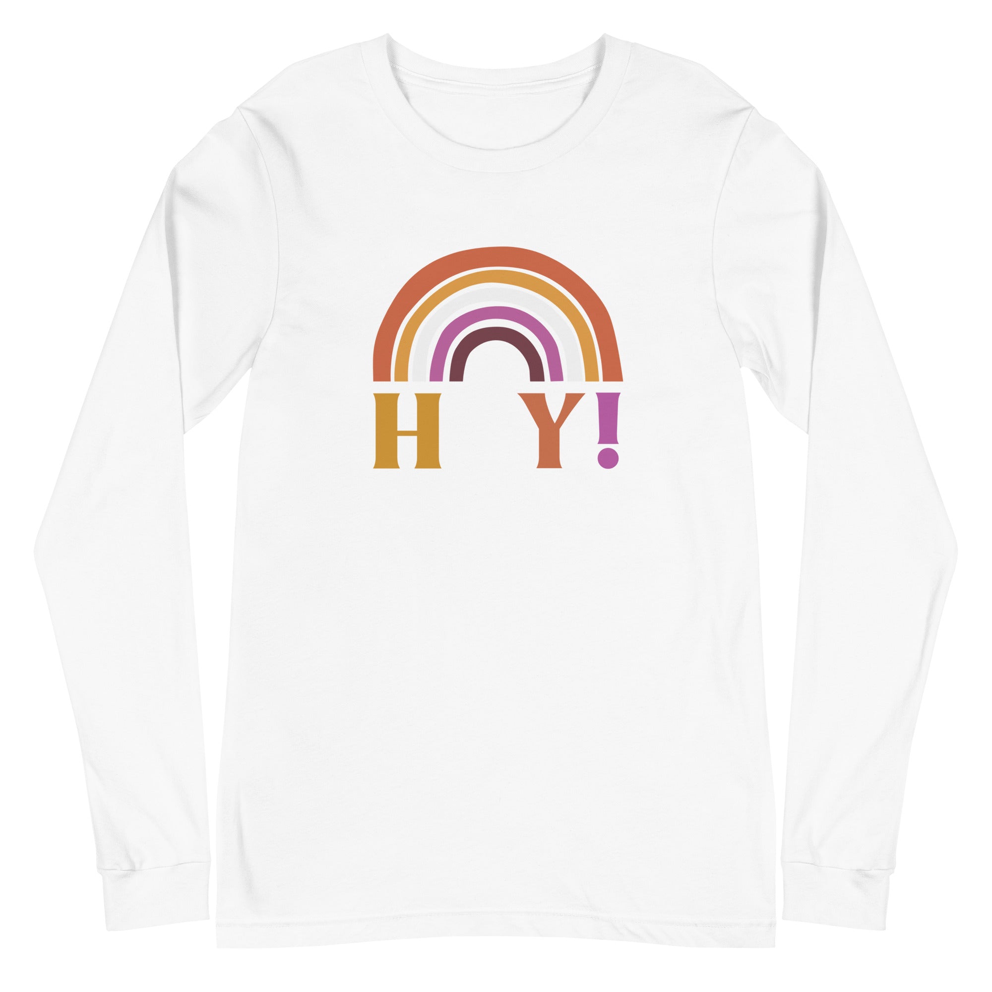 Hey! My Prince Charming Is A Princess! Unisex Long Sleeve T-Shirt