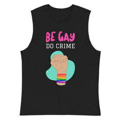 Be Gay Do Crime Muscle Top