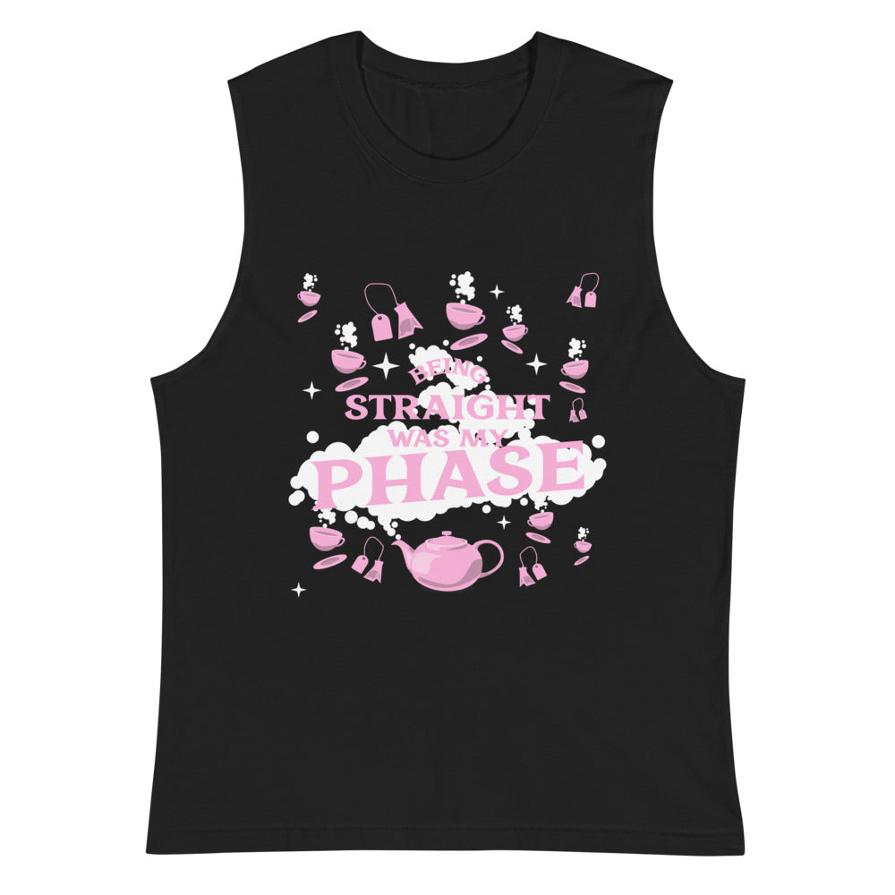 Being Straight Was My Phase Muscle Top