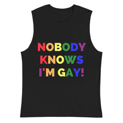 Nobody Knows I'm Gay! Muscle Top