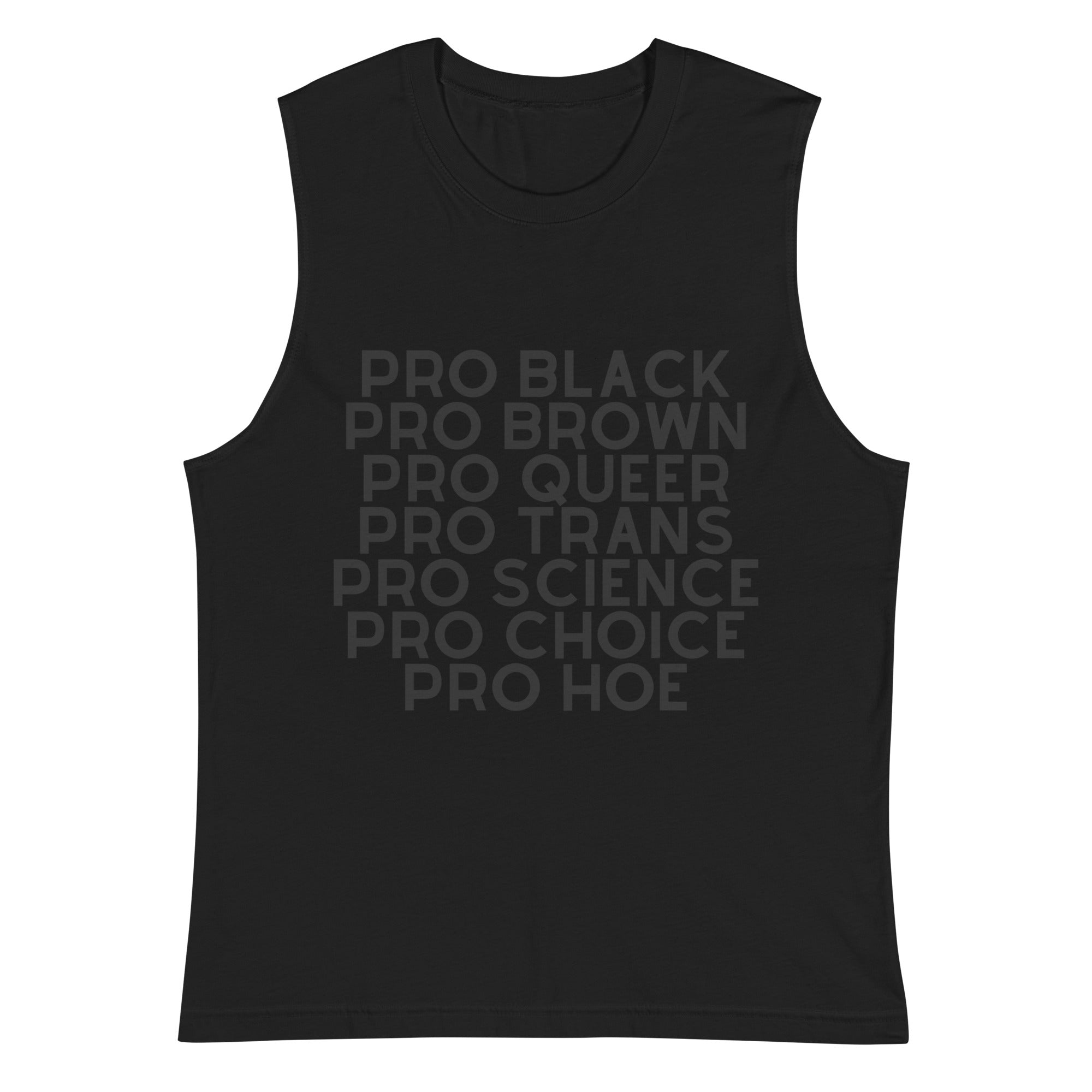 Pro Hoe Muscle Top