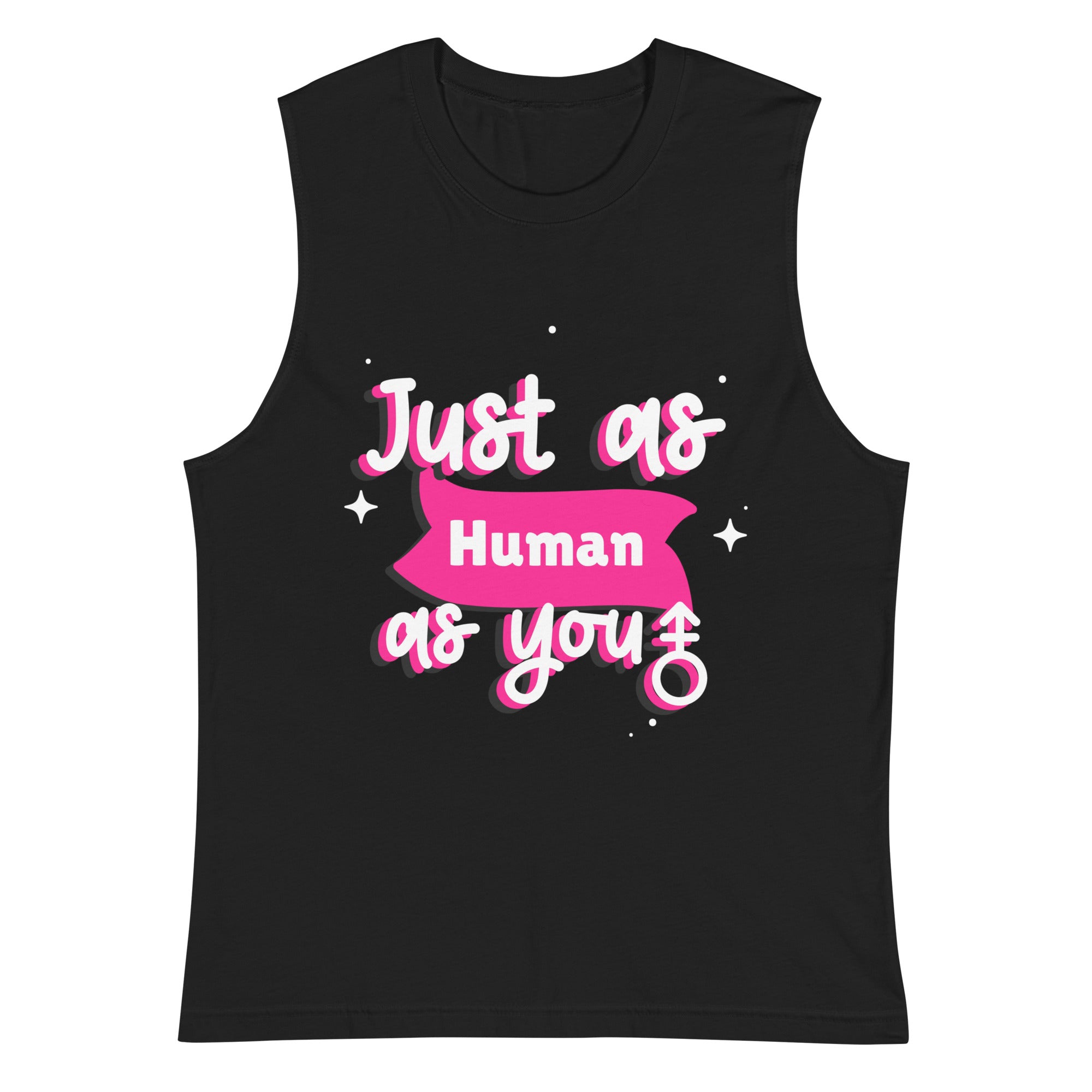 Just As Human As You Muscle Top