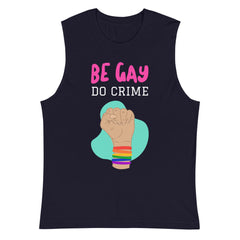 Be Gay Do Crime Muscle Top