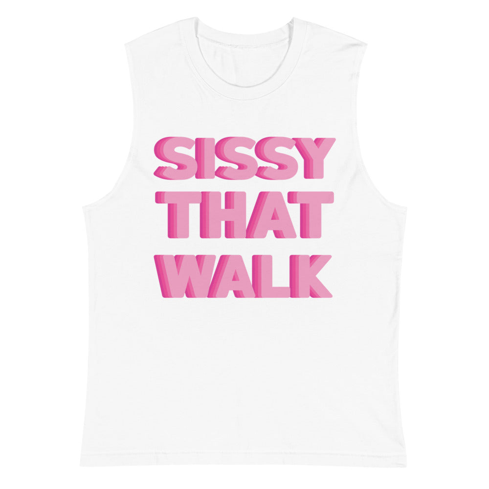Sissy That Walk Muscle Top