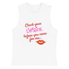 Check Your Lipstick Muscle Top